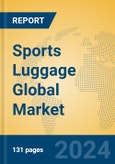 Sports Luggage Global Market Insights 2024, Analysis and Forecast to 2029, by Manufacturers, Regions, Technology, Application- Product Image