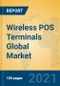 Wireless POS Terminals Global Market Insights 2021, Analysis and Forecast to 2026, by Manufacturers, Regions, Technology, Application, Product Type - Product Thumbnail Image