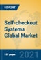 Self-checkout Systems Global Market Insights 2021, Analysis and Forecast to 2026, by Manufacturers, Regions, Technology, Application, Product Type - Product Thumbnail Image