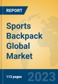 Sports Backpack Global Market Insights 2023, Analysis and Forecast to 2028, by Manufacturers, Regions, Technology, Application, Product Type- Product Image