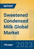 Sweetened Condensed Milk Global Market Insights 2023, Analysis and Forecast to 2028, by Manufacturers, Regions, Technology, Application, Product Type- Product Image