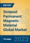 Sintered Permanent Magnetic Material Global Market Insights 2023, Analysis and Forecast to 2028, by Manufacturers, Regions, Technology, Product Type - Product Image