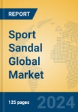 Sport Sandal Global Market Insights 2024, Analysis and Forecast to 2029, by Manufacturers, Regions, Technology, Application, and Product Type- Product Image