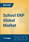 School ERP Global Market Insights 2023, Analysis and Forecast to 2028, by Market Participants, Regions, Technology, Application, Product Type - Product Image