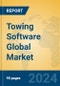 Towing Software Global Market Insights 2024, Analysis and Forecast to 2029, by Market Participants, Regions, Technology, Application - Product Thumbnail Image