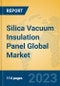 Silica Vacuum Insulation Panel Global Market Insights 2023, Analysis and Forecast to 2028, by Manufacturers, Regions, Technology, Application, Product Type - Product Image