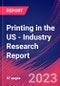 Printing in the US - Industry Research Report - Product Image