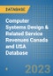 Computer Systems Design & Related Service Revenues Canada and USA Database - Product Image