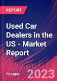 Used Car Dealers in the US - Industry Market Research Report- Product Image