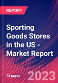 Sporting Goods Stores in the US - Industry Market Research Report- Product Image