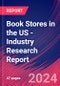 Book Stores in the US - Industry Research Report - Product Thumbnail Image