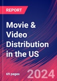 Movie & Video Distribution in the US - Market Size, Industry Analysis, Trends and Forecasts (2024-2029)- Product Image