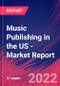 Music Publishing in the US - Industry Market Research Report - Product Image