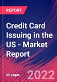 Credit Card Issuing in the US - Industry Market Research Report- Product Image