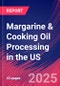 Margarine & Cooking Oil Processing in the US - Industry Market Research Report - Product Thumbnail Image