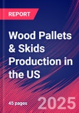 Wood Pallets & Skids Production in the US - Industry Market Research Report- Product Image