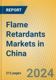 Flame Retardants Markets in China- Product Image
