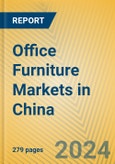 Office Furniture Markets in China- Product Image