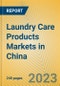 Laundry Care Products Markets in China - Product Image