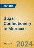 Sugar Confectionery in Morocco- Product Image