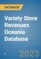 Variety Store Revenues Oceania Database - Product Image