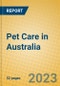 Pet Care in Australia - Product Image