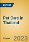 Pet Care in Thailand - Product Image