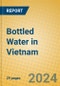 Bottled Water in Vietnam - Product Thumbnail Image