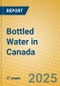 Bottled Water in Canada - Product Image