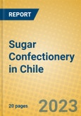 Sugar Confectionery in Chile- Product Image