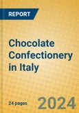 Chocolate Confectionery in Italy- Product Image