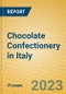 Chocolate Confectionery in Italy - Product Image