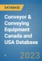 Conveyor & Conveying Equipment Canada and USA Database - Product Image