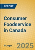 Consumer Foodservice in Canada- Product Image