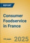 Consumer Foodservice in France - Product Thumbnail Image