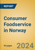 Consumer Foodservice in Norway- Product Image