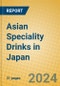 Asian Speciality Drinks in Japan - Product Image