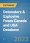 Detonators & Explosive Fuses Canada and USA Database - Product Thumbnail Image