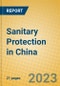 Sanitary Protection in China - Product Image