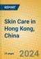 Skin Care in Hong Kong, China - Product Thumbnail Image