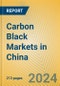 Carbon Black Markets in China - Product Thumbnail Image