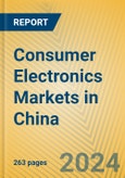 Consumer Electronics Markets in China- Product Image