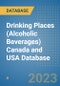 Drinking Places (Alcoholic Beverages) Canada and USA Database - Product Image