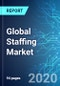 Global Staffing Market Size, Trends & Forecasts (2020-2024) - Product Thumbnail Image