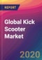 Global Kick Scooter Market Size, Market Share, Application Analysis, Regional Outlook, Growth Trends, Key Players, Competitive Strategies and Forecasts, 2019 To 2027 - Product Thumbnail Image