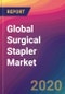 Global Surgical Stapler Market Size, Market Share, Application Analysis, Regional Outlook, Growth Trends, Key Players, Competitive Strategies and Forecasts, 2019 To 2027 - Product Thumbnail Image
