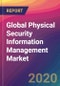 Global Physical Security Information Management Market Size, Market Share, Application Analysis, Regional Outlook, Growth Trends, Key Players, Competitive Strategies and Forecasts, 2019 To 2027 - Product Thumbnail Image