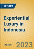 Experiential Luxury in Indonesia- Product Image