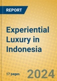 Experiential Luxury in Indonesia- Product Image