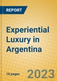 Experiential Luxury in Argentina- Product Image